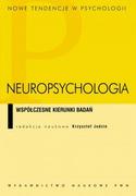 Psychologia - PWN Neuropsychologia. Współczesne kierunki badań - Opracowanie zbiorowe, Opracowanie zbiorowe - miniaturka - grafika 1