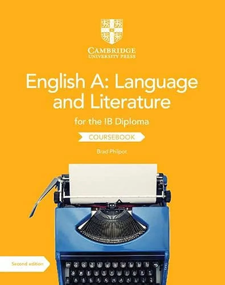 Brad Philpot English A Language and Literature for the IB Diploma Coursebook