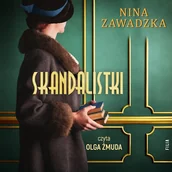 Audiobooki - historia - Skandalistki Nina Zawadzka - miniaturka - grafika 1