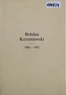 Biografie i autobiografie - Bohdan Korzeniewski 1905 1992 - miniaturka - grafika 1