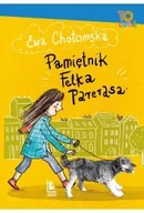 Książki edukacyjne - Pamiętnik Felka Parerasa - Ewa Chotomska - miniaturka - grafika 1