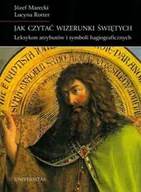 Religia i religioznawstwo - Jak czytać wizerunki świętych - miniaturka - grafika 1