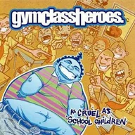 Winyle - Gym Class Heroes - As Cruel As School.. - miniaturka - grafika 1