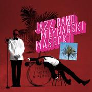 Jazz, Blues - Jazz Band Młynarski-Masecki Płyta z zadrą w sercu, CD Jazz Band Młynarski-Masecki - miniaturka - grafika 1