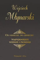 Poezja - Od oddechu do oddechu. Najpiękniejsze wiersze i piosenki - miniaturka - grafika 1