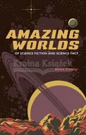 Komiksy dla młodzieży - Amazing Worlds of Science Fiction and Science Fact - Keith Cooper - miniaturka - grafika 1