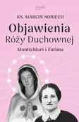 Religia i religioznawstwo - Objawienia Róży Duchownej. Montichiari i Fatima - Marcin Sobiech - miniaturka - grafika 1