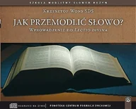 Audiobooki - fantastyka i horror - Jak przemodlić Słowo? Wprowadzenie do Lectio Divina - miniaturka - grafika 1