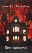 Horror, fantastyka grozy - Dom rozwolnienia - Tomasz Czarny, Edward Lee - książka - miniaturka - grafika 1