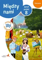 Podręczniki dla szkół podstawowych - GWO J.Polski SP 8 Między nami ćw. wersja B wyd.2021 A. Łuczak, A. Murdzek - miniaturka - grafika 1