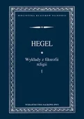 Filozofia i socjologia - Wykłady z filozofii religii - tom 1 - Hegel Georg Wilhelm Friedrich - miniaturka - grafika 1