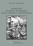 Poezja - Acrostichis własnego wyobrażenia Kniaża Wielkiego Moskiewskiego - miniaturka - grafika 1