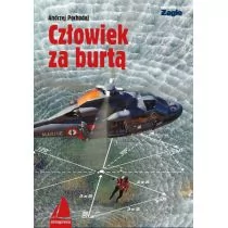 Człowiek za burtą - Andrzej Pochodaj - Poradniki hobbystyczne - miniaturka - grafika 2