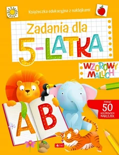 Wzorowy maluch Zadania dla 5-latka - Literatura popularno naukowa dla młodzieży - miniaturka - grafika 1