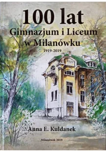 100 lat gimnazjum i liceum w Milanówku - Historia świata - miniaturka - grafika 1
