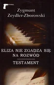 Kryminały - Eliza nie zgadza się na rozwód. Testament - ZYGMUNT ZEYDLER-ZBOROWSKI - miniaturka - grafika 1