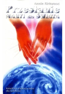 Limbus Przesłanie maryi dla świata Annie Kirkwood - Religia i religioznawstwo - miniaturka - grafika 2
