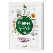 Dom i ogród - Planer zaradnego ogrodnika - miniaturka - grafika 1