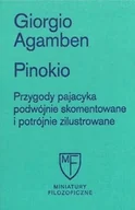 Podręczniki dla szkół wyższych - Pinokio. Przygody pajacyka podwójnie skomentowane i potrójnie ziulustrowane - Agamben Giorgio - książka - miniaturka - grafika 1