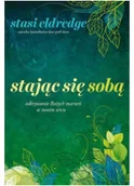 Psychologia - Aetos Stając się sobą - Eldredge Stasi - miniaturka - grafika 1