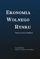 Ekonomia - Fijorr Ekonomia wolnego rynku. Wydanie poprawione Murray Rothbard - miniaturka - grafika 1