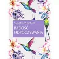 Rozwój osobisty - Radość odpoczywania - miniaturka - grafika 1