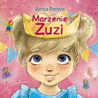 Audiobooki dla dzieci i młodzieży - Marzenie Zuzi - miniaturka - grafika 1