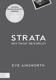 Strata. Gdy świat sie kończy - Powieści - miniaturka - grafika 2