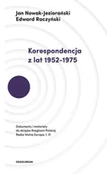 Publicystyka - Korespondencja Z Lat 1952-1975 Dokumenty I Materiały Do Dziejów Rozgłośni Polskiej Radia Wolna Europa Jan Nowak-Jeziorański,edward Raczyński - miniaturka - grafika 1