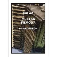 Książki o muzyce - Wydawnictwo Muzyczne Contra Łatwa Muzyka filmowa na akordeon - Piotr Śmiejczak - miniaturka - grafika 1