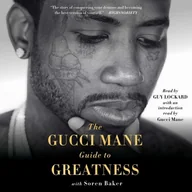Audiobooki obcojęzyczne - Gucci Mane Guide to Greatness - miniaturka - grafika 1