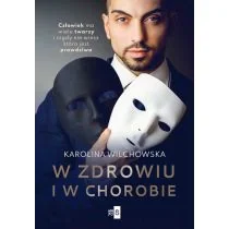 W zdrowiu i w chorobie - Literatura obyczajowa - miniaturka - grafika 1