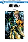 Komiksy dla młodzieży - Wielka Kolekcja Komiksów DC Bohaterowie i Złoczyńcy. Aquaman z głębin Tom 8 - miniaturka - grafika 1