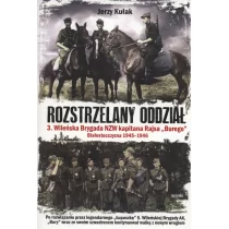 Kułak Jerzy Rozstrzelany oddział