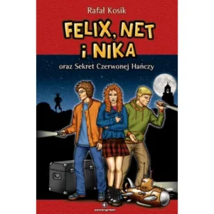 Felix, Net i Nika oraz Sekret Czerwonej Hańczy. Tom 12 - Baśnie, bajki, legendy - miniaturka - grafika 4