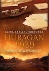 Biografie i autobiografie - Huragan 1939. Okruchy wspomnień - miniaturka - grafika 1