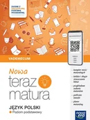 Pomoce naukowe - NOWA Teraz matura 2024/2025. Język polski. Vademecum zakres podstawowy - miniaturka - grafika 1