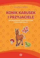 Pedagogika i dydaktyka - Konik Karusek i przyjaciele Opowiadania logo Patrycja Siewiera-Kozłowska - miniaturka - grafika 1