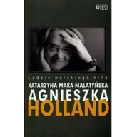 Książki o kulturze i sztuce - TOWARZYSTWO WIĘŹ AGNIESZKA HOLLAND - miniaturka - grafika 1