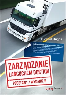 Zarządzanie łańcuchem dostaw. Podstawy - E-booki - biznes i ekonomia - miniaturka - grafika 1