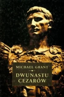 Dwunastu Cezarów - Historia świata - miniaturka - grafika 1