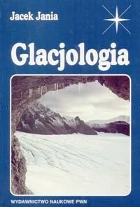 Glacjologia - Fizyka i astronomia - miniaturka - grafika 1