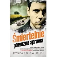 Kryminały - Ryszard Ćwirlej Śmiertelnie poważna sprawa - miniaturka - grafika 1