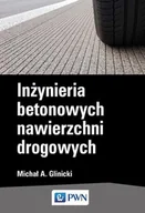 E-booki - nauka - Inżynieria betonowych nawierzchni drogowych - miniaturka - grafika 1