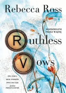 Ruthless Vows. Rozdzieleni przez wojnę - Rebecca Ross - Fantasy - miniaturka - grafika 1