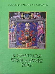 Kalendarz Wrocławski 2002 - Kalendarze - miniaturka - grafika 1