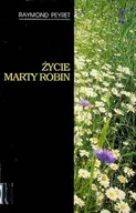 Biografie i autobiografie - Życie Marty Robin - miniaturka - grafika 1