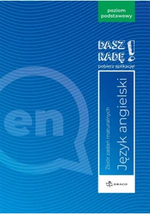 Draco Dasz radę! Język angielski. Zbiór zadań maturalnych. Poziom podstawowy - Pozostałe języki obce - miniaturka - grafika 3