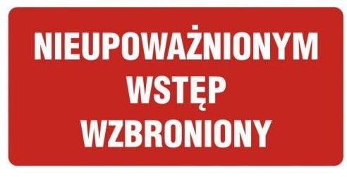 Libres Polska Znak TDC, Nieupoważnionym wstęp wzbroniony 2