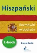 E-booki - języki obce - Dorota Guzik Hiszpański Rozmówki w podróży - miniaturka - grafika 1